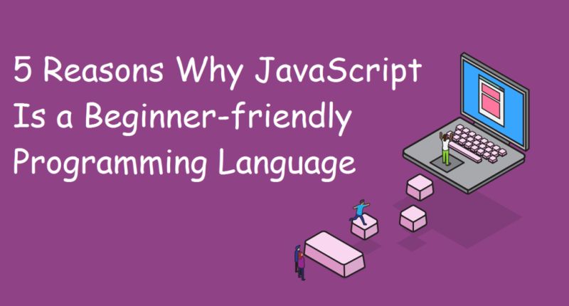Javascript Is A Beginner Friendly Programming Language - Best Abstract Pictures in Full HD