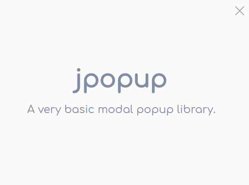 Lightweight Fullscreen Popup Library – jpopup