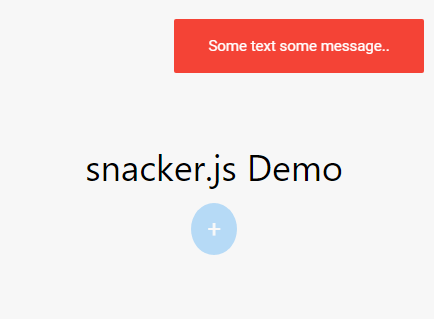 Minimal Snackbar Component In JavaScript – snacker