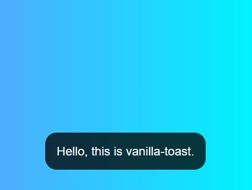 Small Vanilla JavaScript Toast Notice Plugin – vanilla-toast