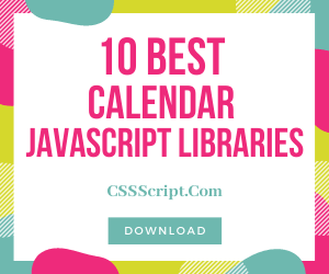 9 Best JavaScript Calendar Components To Manage/View Events (2026 Update)