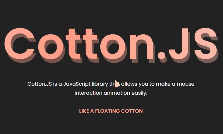 Mouse Interaction Animation In JavaScript – cotton.js