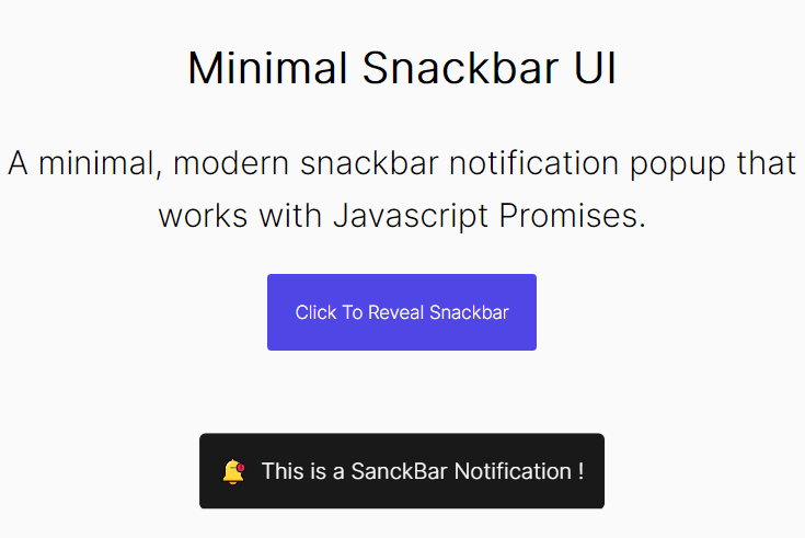 Minimal Snackbar UI Component In Vanilla JavaScript