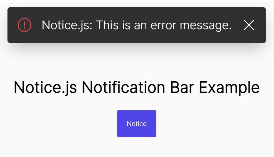 Minimal Animated Notification Bar Library - Notice.js | CSS Script
