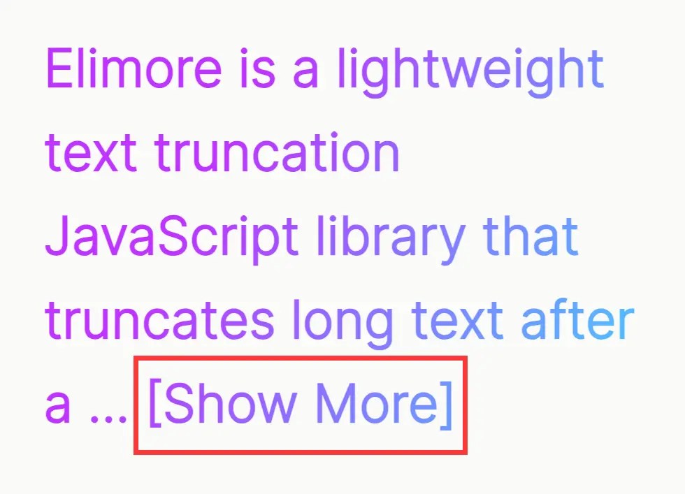 Easily Truncate and Show More Text with Elimore JavaScript