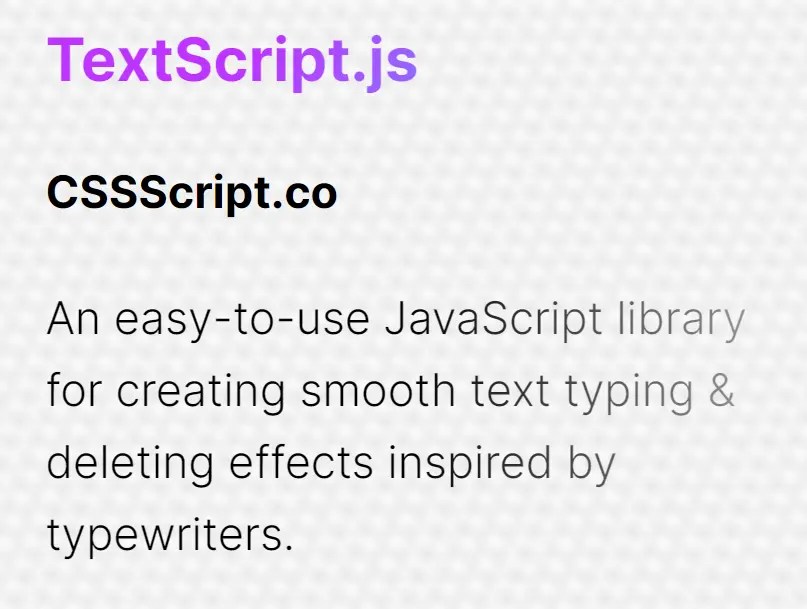 Easy Text Typing and Deleting JavaScript Library – TextScript.js