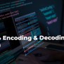 Base64 Encoding & Decoding Using Python