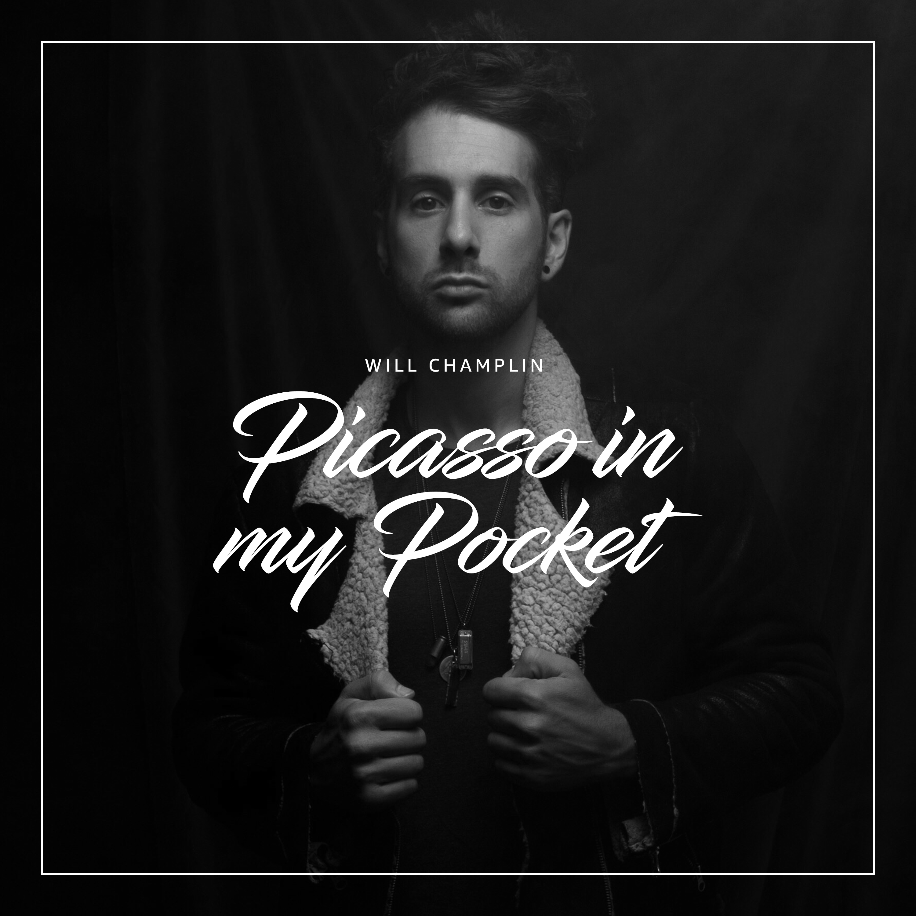 Will Champlin - Picasso In My Pocket