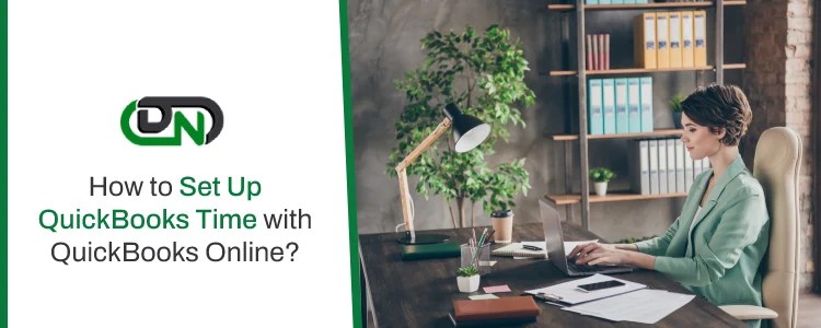 How to set up quickbooks time in quickbooks online or quickbooks online