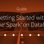 Getting Started With Apache Spark On Databricks – Databricks