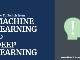 Machine Learning to Deep Learning