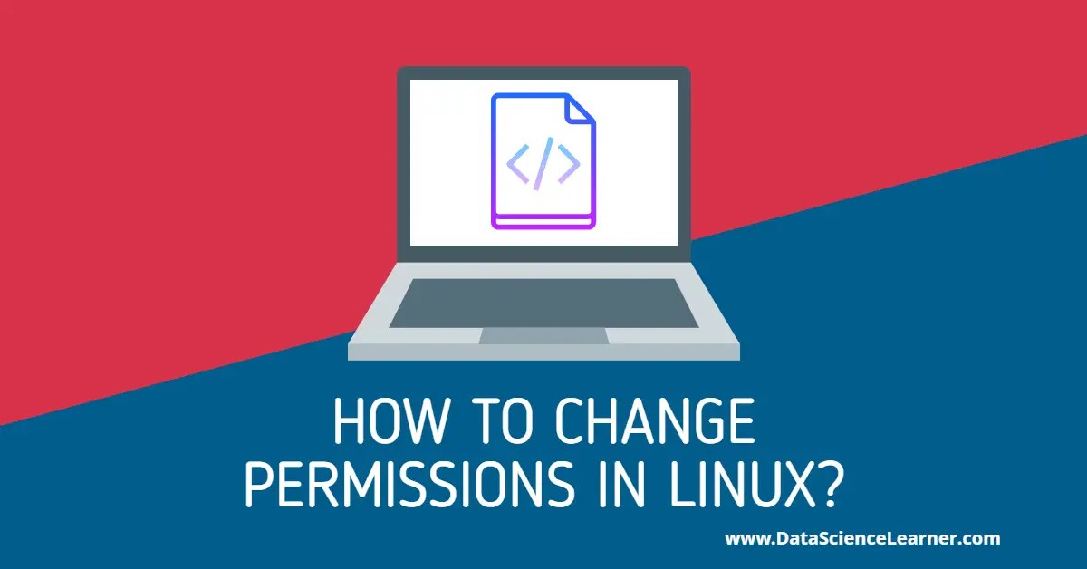 How To Change Permissions In Linux Using Octal And Symbolic Notation