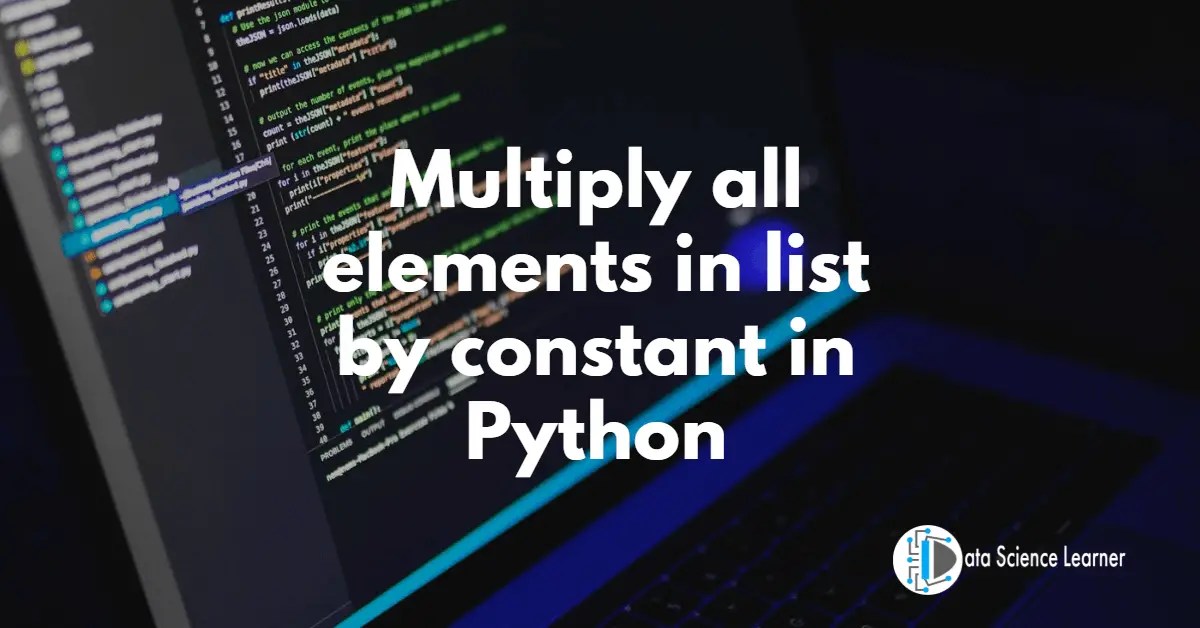 How to multiply all elements in list by constant in Python