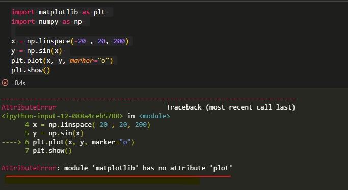 AttributeError : Module 'matplotlib' has no attribute 'plot' ( Solved )