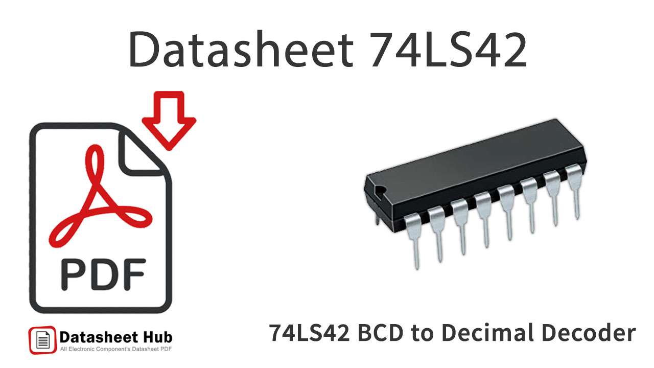 74LS42 BCD to Decimal Decoder - Datasheet Hub