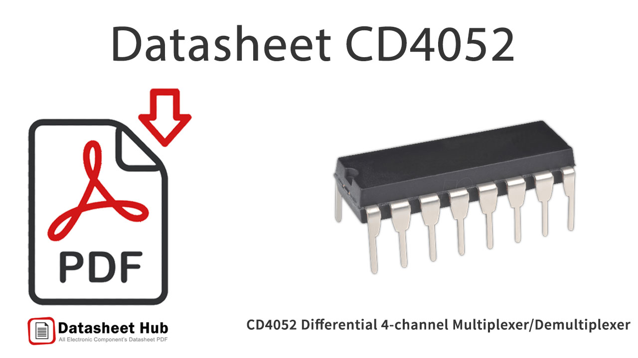 CD4052 Differential 4-channel Multiplexer-Demultiplexer-IC-Datasheet