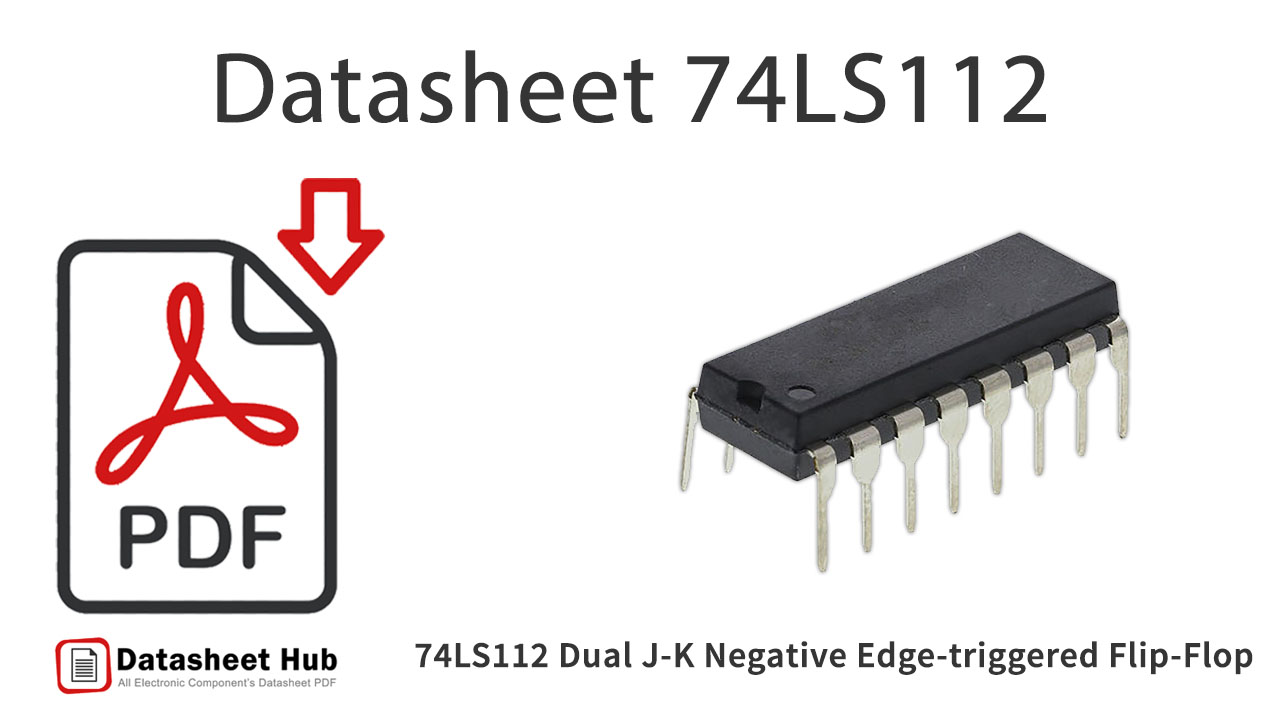 74LS112 Dual J-K Negative Edge-triggered Flip-Flop-IC-Datasheet