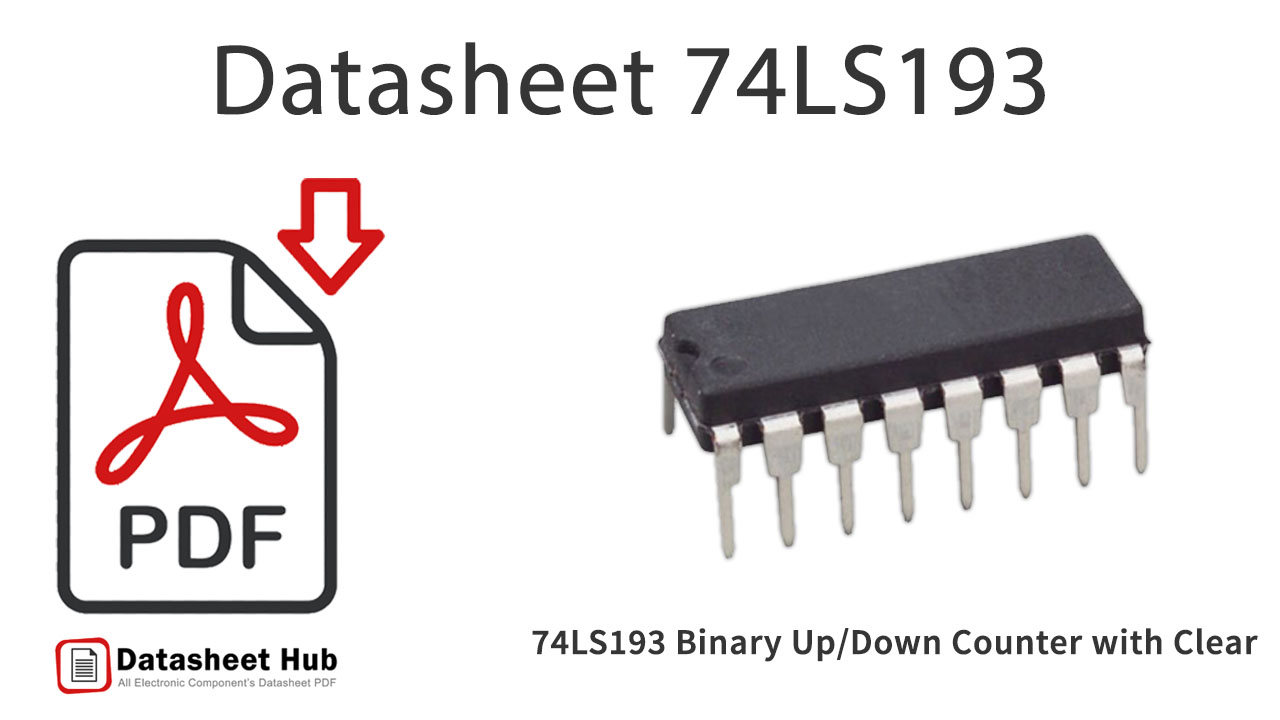 74LS193 Binary Up-Down-Counter-with-Clear-IC-Datasheet
