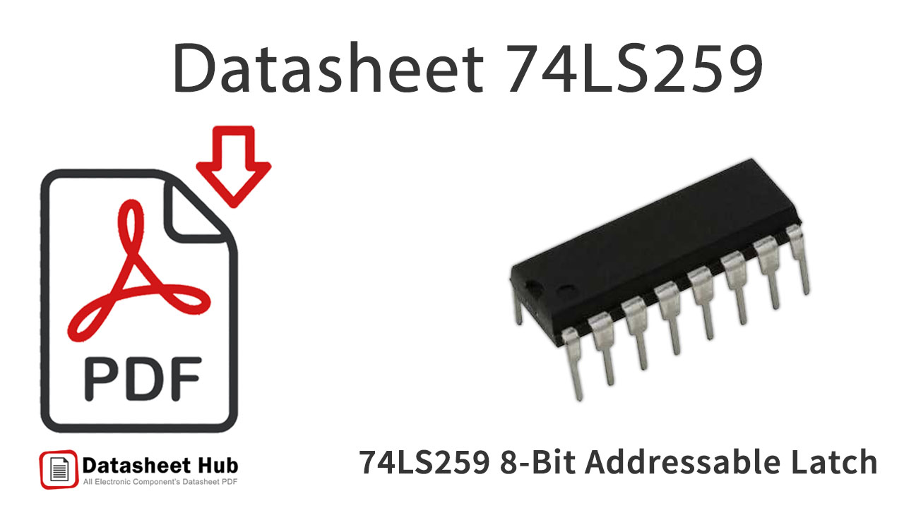 74LS259 8-Bit-Addressable-Latch-IC-Datasheet