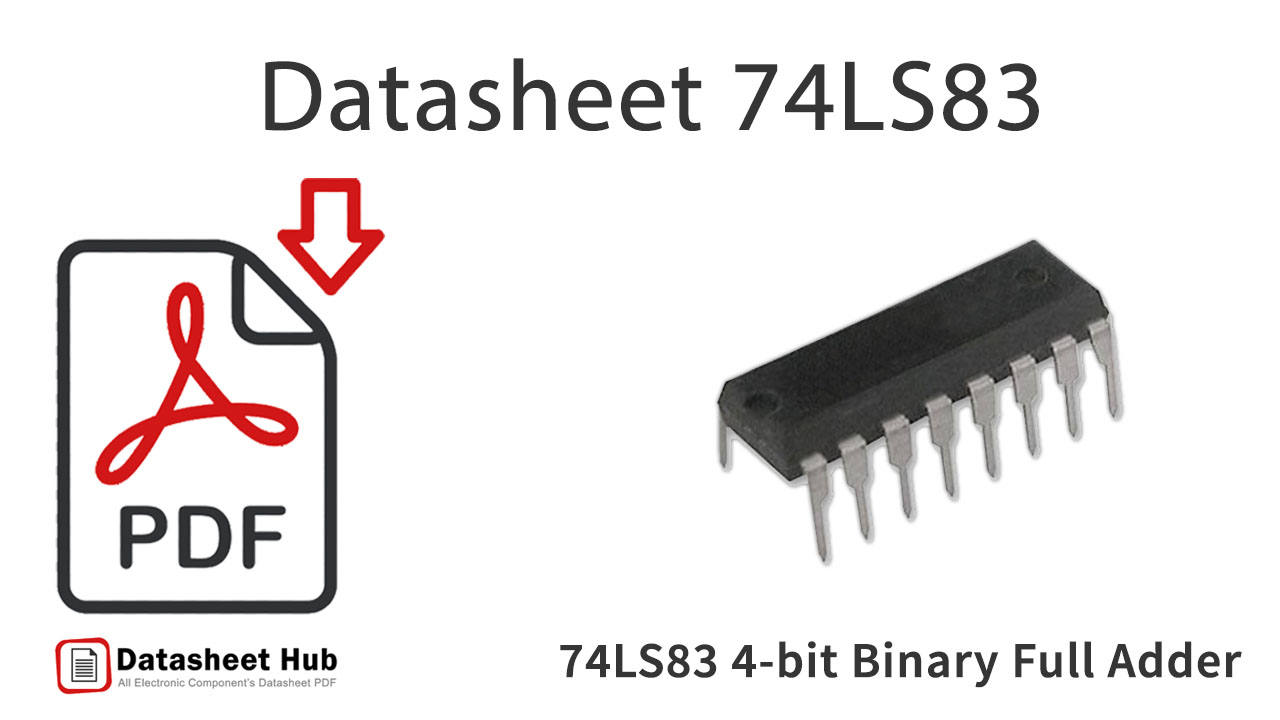 74LS83 4-bit Binary Full Adder-IC-Datasheet