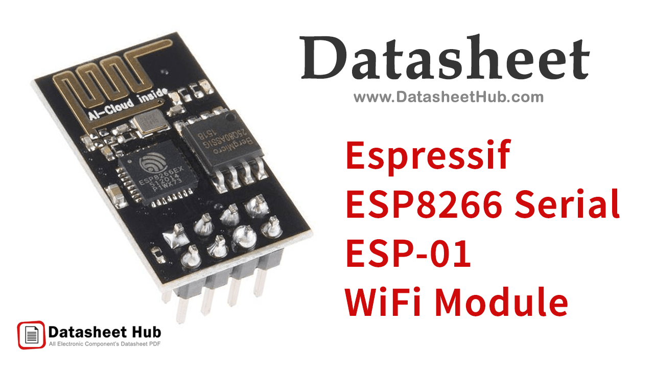 Espressif-ESP8266-Serial-ESP-01-WiFi-Module-Datasheet