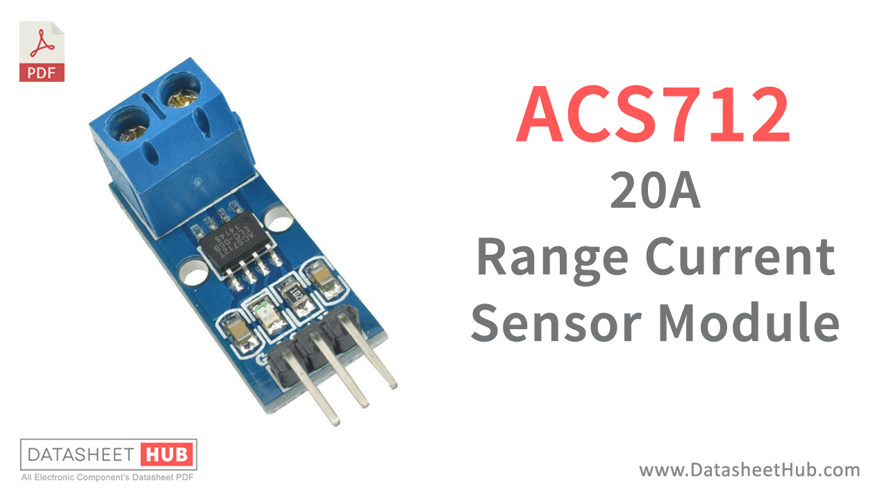 ACS712 20A Range Current Sensor Module