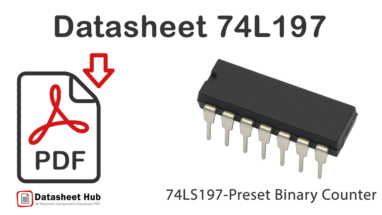 74LS197-Preset Binary Counter -Datasheet