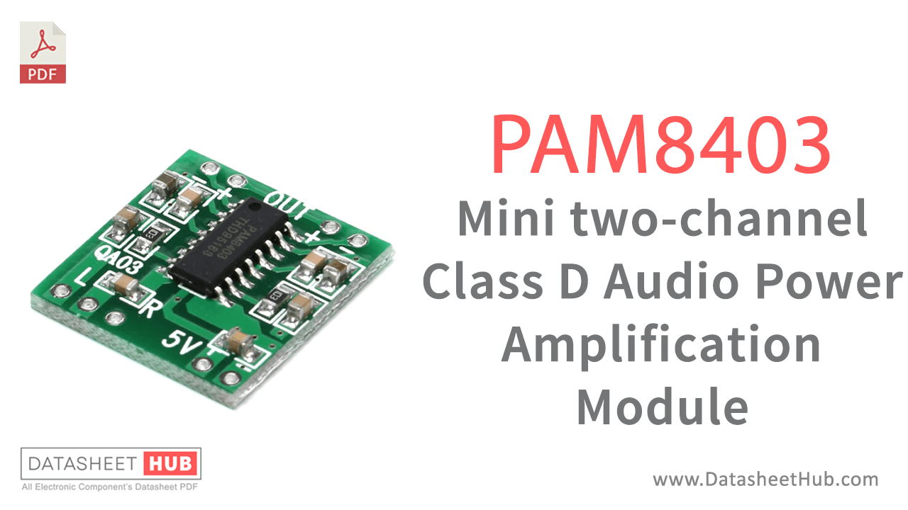 PAM8403 Mini two-channel 2X3W Class D Audio Power Amplification Module