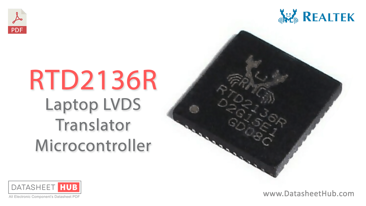 RTD2136R Datasheet – Laptop LVDS Translator Microcontroller IC