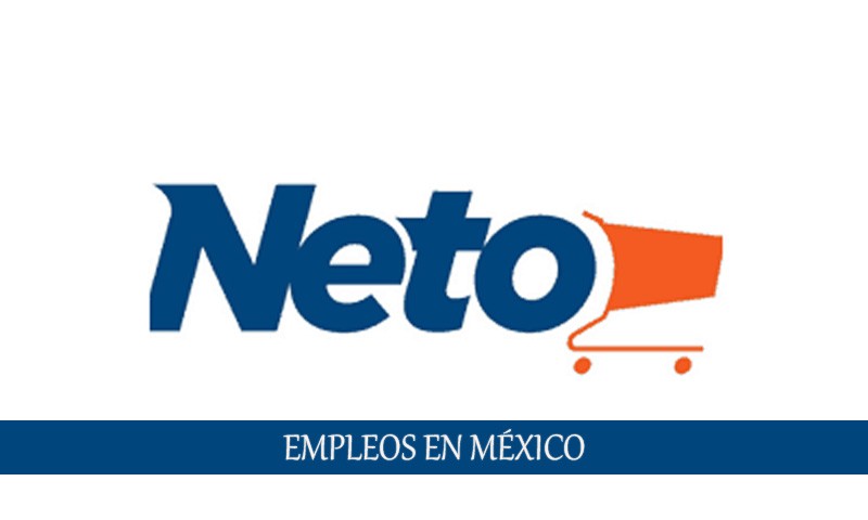 Tiendas Neto ofrece convocatoria de trabajo en todo México
