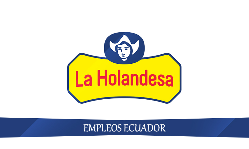 Empleos en La Holandesa para personal con o sin experiencia