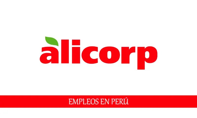 Trabajos en Alicorp para personal en diferentes secciones
