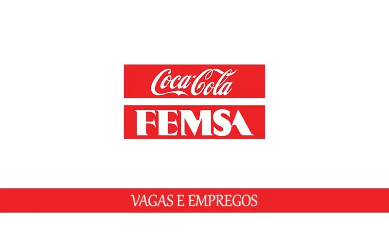 Coca Cola FEMSA vagas para funcionários sem experiência