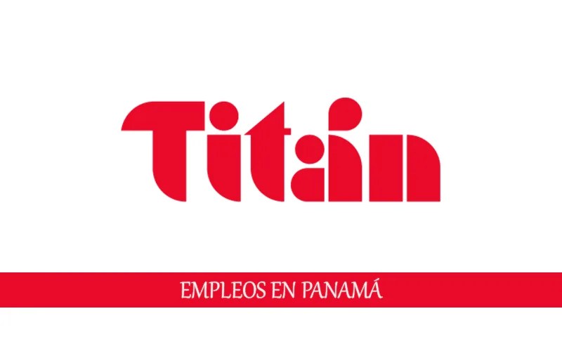 Titán ofrece oportunidades laborales en diversas áreas