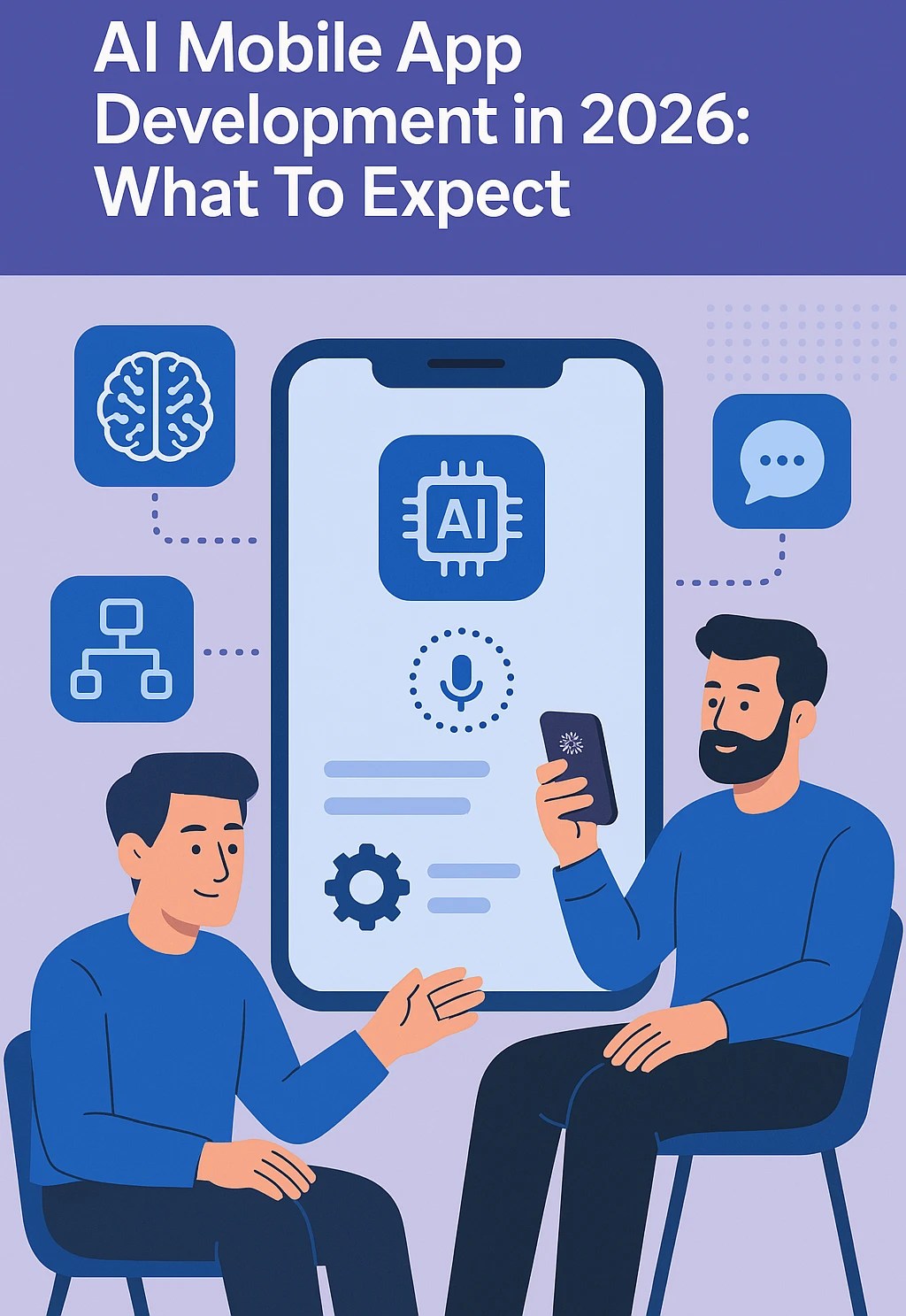 AI Mobile App Development In 2026 What To Expect Davidayo Ai Mobile App Development 2026.webp