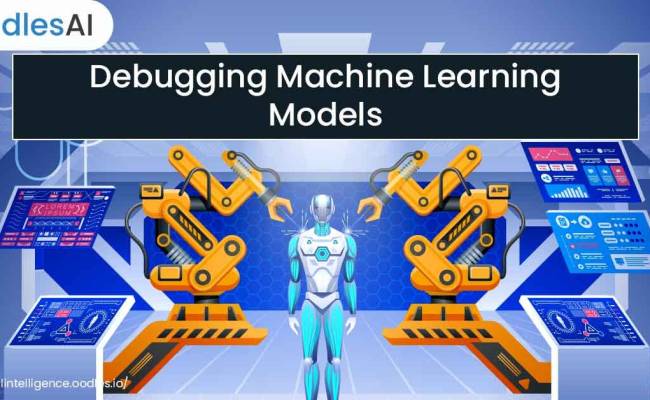 The Art Of Debugging Machine Learning Algorithms: Insights And Best ...