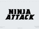 Ninja Attack Font Free Download Preview Deefont