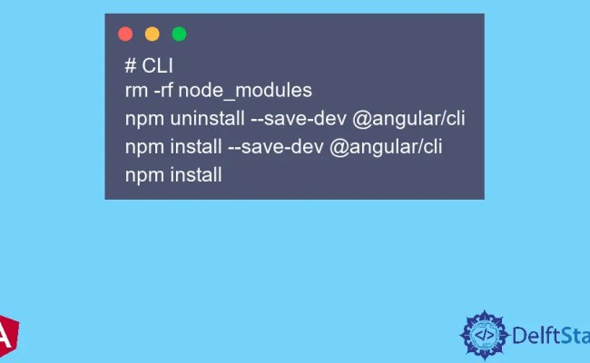 How To Update Angular CLI | Delft Stack