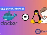 Host Docker Internal In Linux Delft Stack