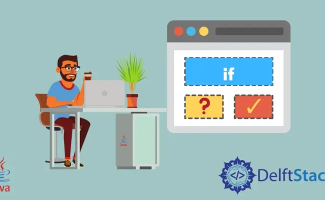 Java One Line If Statement | Delft Stack