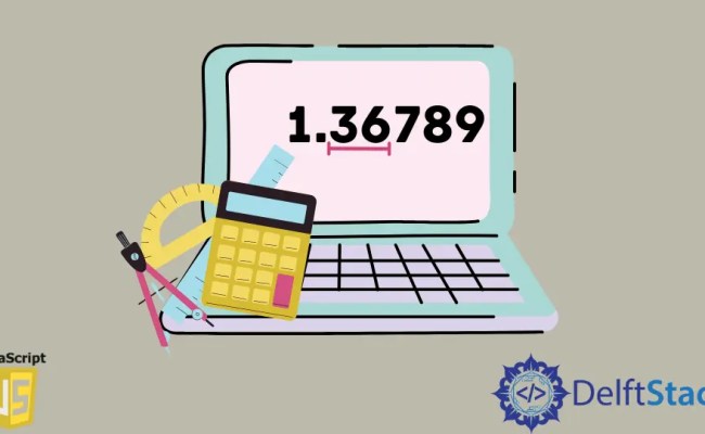 How To Round A Number To 2 Decimal Places In JavaScript | Delft Stack