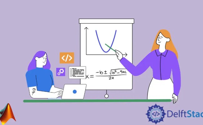 How To Solve Quadratic Equations In MATLAB | Delft Stack