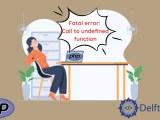 How To Call To Undefined Function In Php Delft Stack