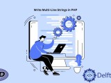 How To Write Multi Line Strings In Php Delft Stack