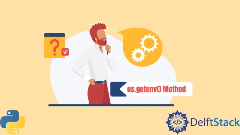 Python os.getenv() Method | Delft Stack