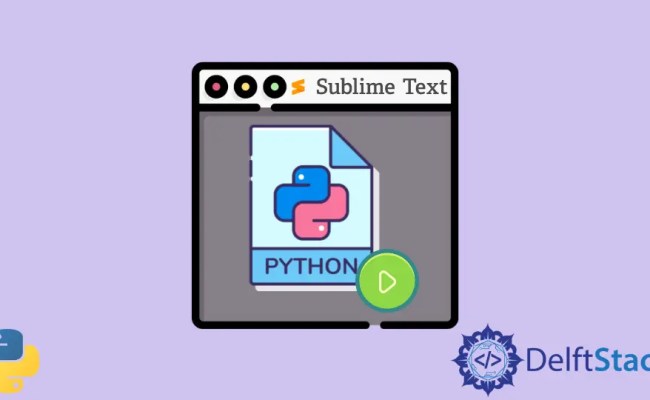 How To Run Python Code In Sublime Text 3 | Delft Stack