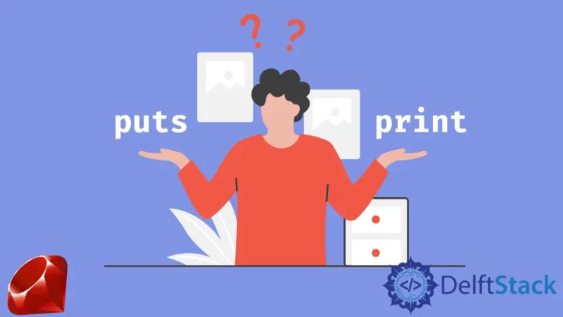 Understanding The Differences Between Puts Print P Rubyguides - Incredible Full HD Light Illustrations | Free Download
