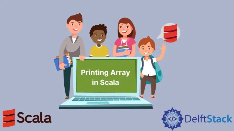 How To Print Array In Scala Delft Stack - Landscape Backgrounds - Beautiful Retina Collection