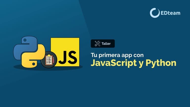 Tu primera app con JavaScript y Python