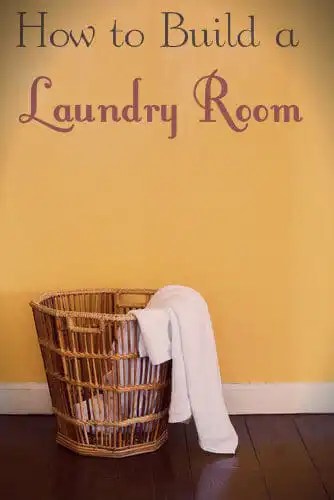 How to Build a Laundry Room